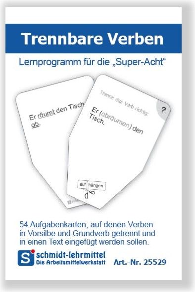 Trennbare Verben (Super-Acht)