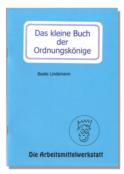 Das kleine Buch der Ordnungskönige